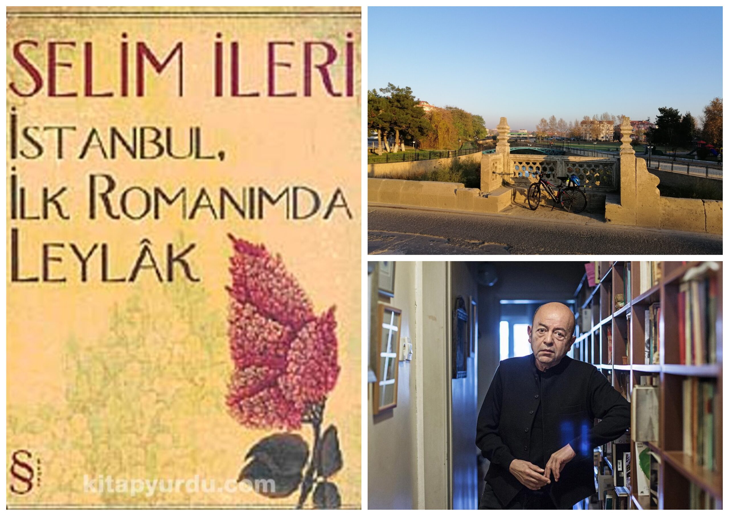🚲&📖 Selim İleri “İstanbul, İlk Romanımda Leylak”