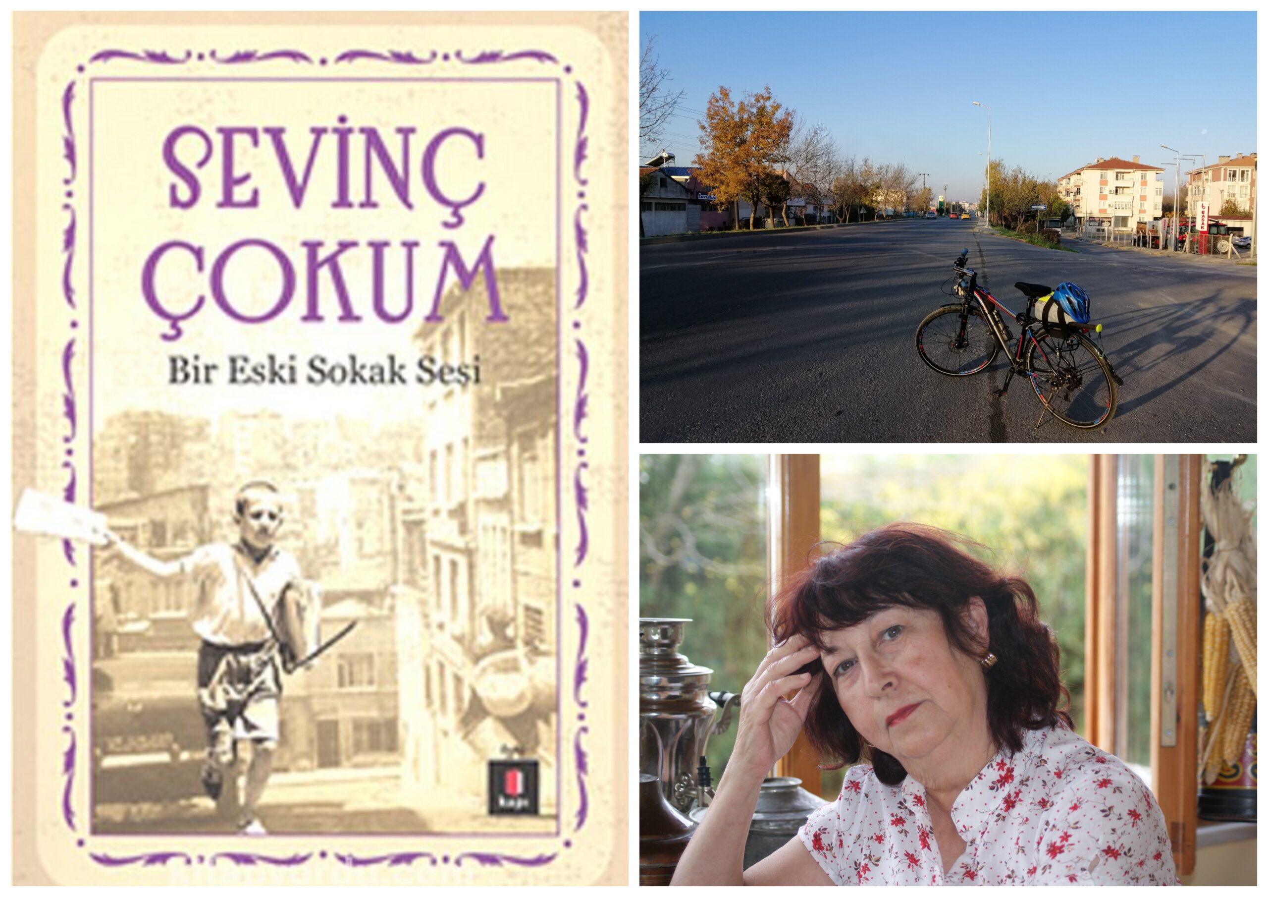 🚲&📖 Sevinç Çokum “Bir Eski Sokak Hikâyesi”