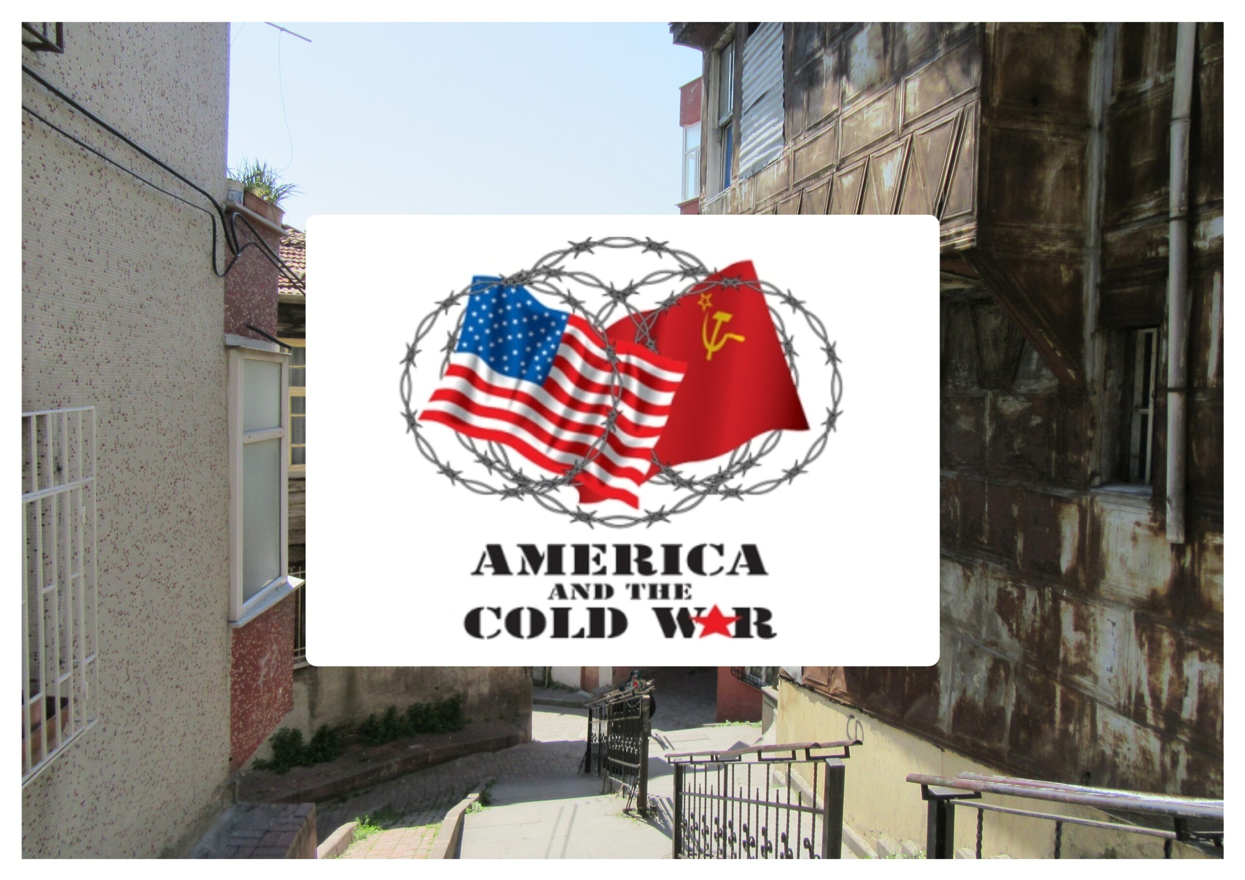 Amerikan Emperyalizmi – Sovyet Sosyalizmi